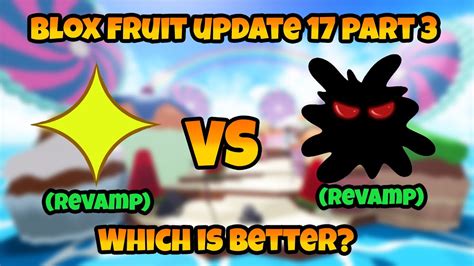 #Roblox #bloxfruits Light Revamped vs Dark Revamped in Blox Fruits Update 17 Part 3! - YouTube