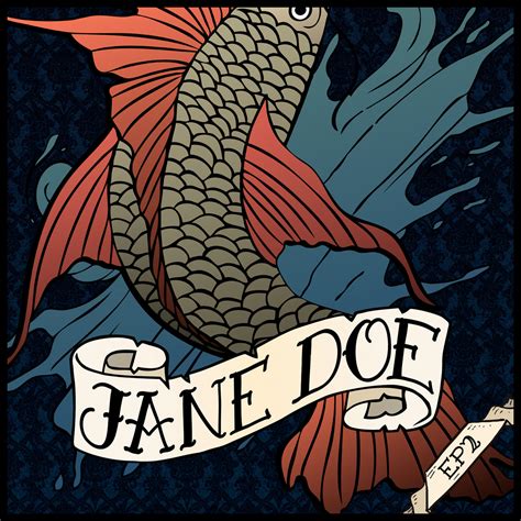 Ep 2 | Jane Doe