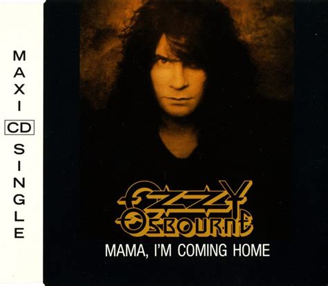 Ozzy Osbourne - Mama I'm Coming Home (1991, CD) | Discogs