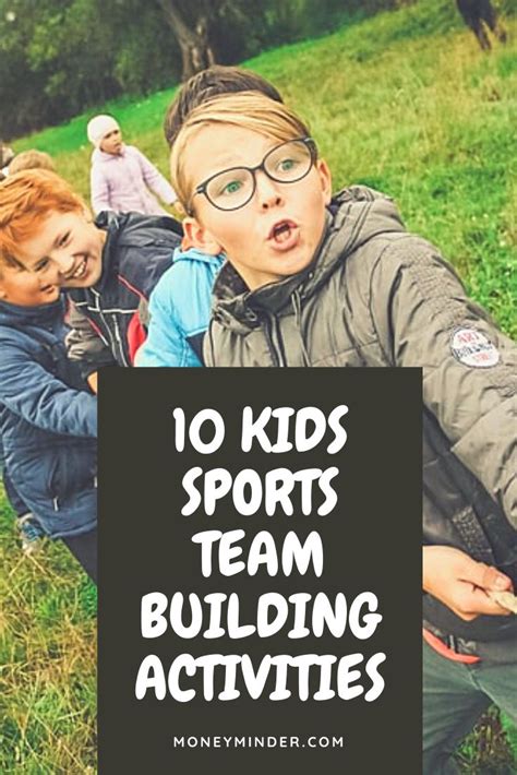 10 Kids Sports Team Building Activities - MoneyMinder | Kids team ...