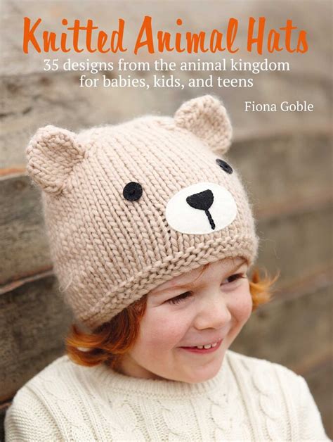 Knitted Animal Hats | Book by Fiona Goble | Official Publisher Page | Simon & Schuster