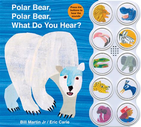 Polar Bear, Polar Bear What Do You Hear? sound book | Bill Martin Jr ...