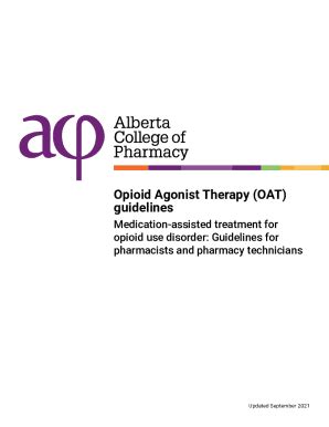 Fillable Online New guidelines for Opioid Agonist Therapy (OAT)Alberta ...