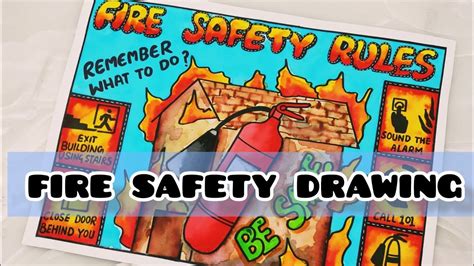 Fire Safety Poster, Fire Safety Rules, Safety Posters, Industrial Safety, Poster Drawing ...