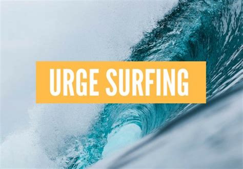 Urge Surfing: A mindful way to conquer cravings! - My Body Tutor