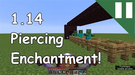 1.14 Piercing Enchantment and Projectile Mechanics! - Snapshot 18w43c - YouTube