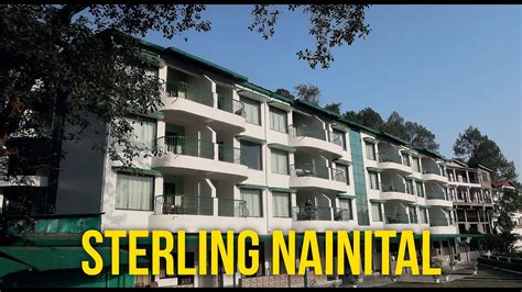 STERLING NAINITAL | A Detailed Review - YouTube