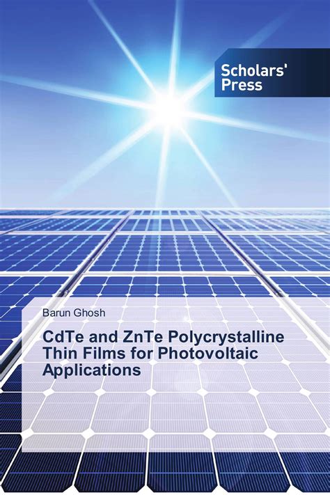 CdTe and ZnTe Polycrystalline Thin Films for Photovoltaic Applications