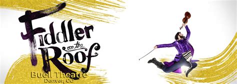 Fiddler On The Roof Tickets | Buell Theatre | Denver, Colorado