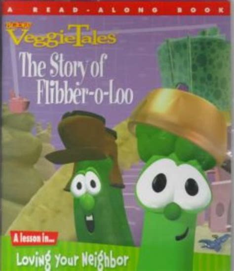 VeggieTales: The Story of Flibber-O-Loo (Read Along Book)