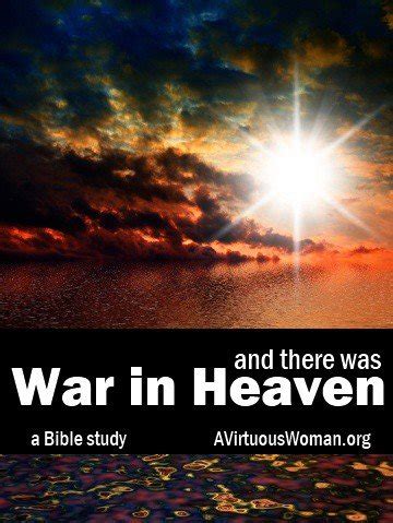 War in Heaven - A Virtuous Woman