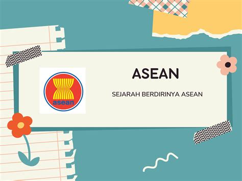 SOLUTION: Sejarah asean - Studypool