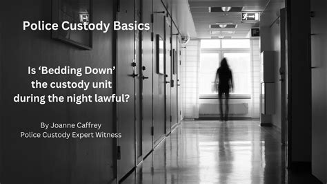 Police Custody Basics: Is it legal to 'Bed-down' the custody unit? - YouTube