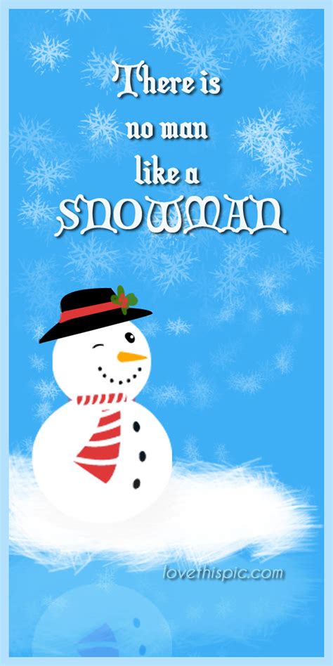 Snowman Quotes Or Sayings. QuotesGram