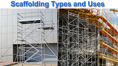 7 Types of Scaffolding | Scaffoldings Uses | Different types of ...