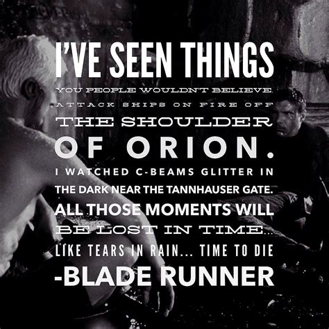 Resultado de imagen para blade runner tears in rain quote | Blade ...