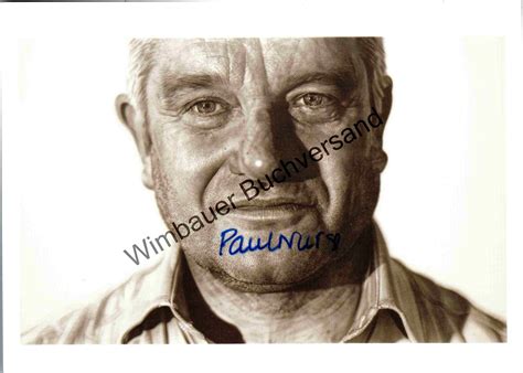 Original Autograph Paul Nurse Nobel Prize Physiology 2001 /// Autogramm signiert signed signee ...