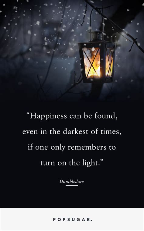 "Happiness can be found, even in the darkest of times, if one only | Best Dumbledore Quotes ...