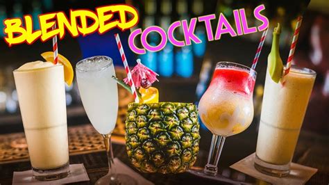 Blended Cocktails! - YouTube