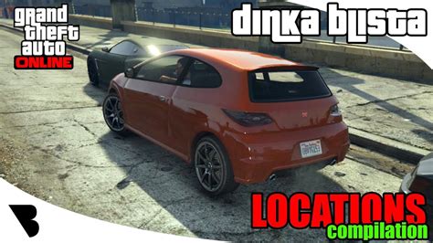 GTA Online Dinka Blista Locations Compilation - YouTube