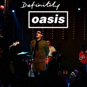 Definitely Oasis Full Tour Schedule 2023 & 2024, Tour Dates & Concerts – Songkick