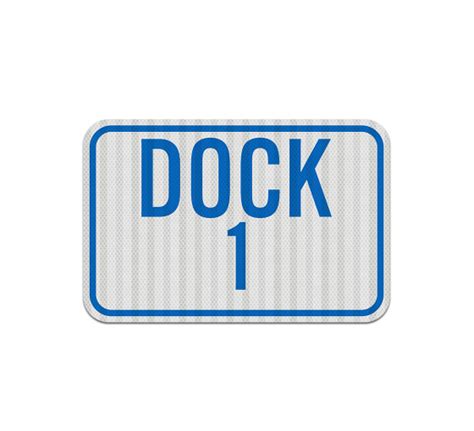 Shop for Dock Number Aluminum Sign (EGR Reflective) | Best of Signs