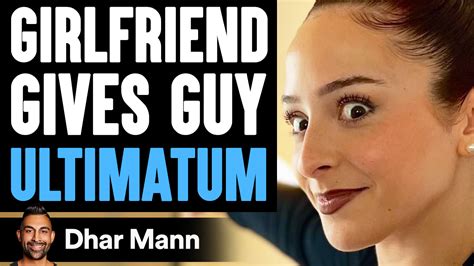 Girlfriend GIVES GUY Ultimatum ft. The Anazala Family - Dhar Mann