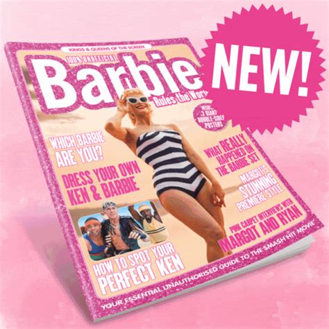 Barbie Rules the World Magazine 2023 - Margot Robbie Ryan Gosling - YourCelebrityMagazines