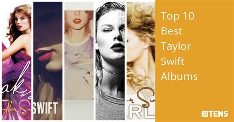 Top 10 Best Taylor Swift Albums - TheTopTens