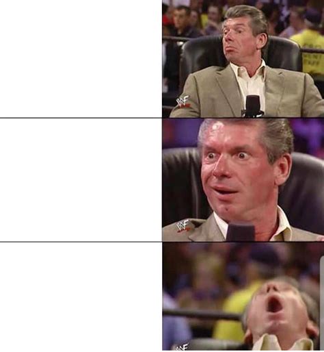 mcMahon Blank Template - Imgflip