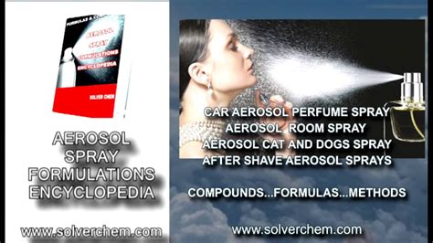 AEROSOL SPRAY FORMULATIONS ENCYCLOPEDIA - YouTube