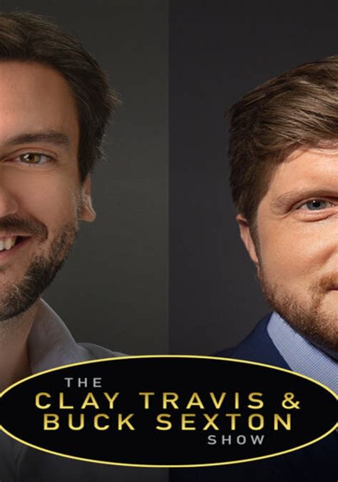 The Clay Travis & Buck Sexton Show - streaming