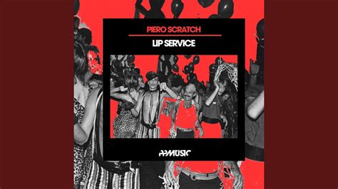 Lip Service (Original Mix) - YouTube