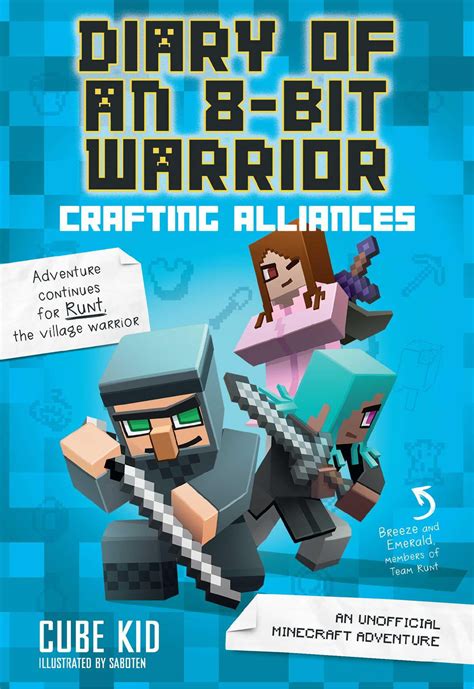 Diary of an 8-Bit Warrior: Crafting Alliances (Book 3 8-Bit Warrior series) : An Unofficial ...