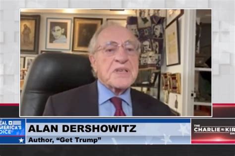 Alan Dershowitz predicts Donald Trump will be convicted