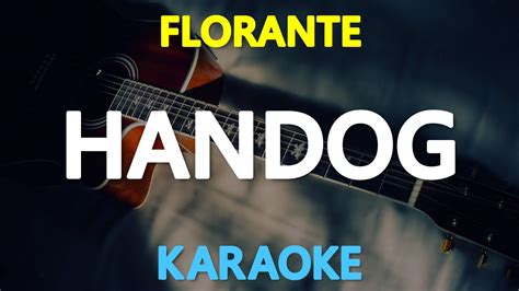 HANDOG - Florante (KARAOKE Version) - YouTube