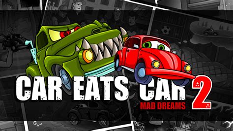 Car Eats Car 2 - Top of Friv 10000 Games Online