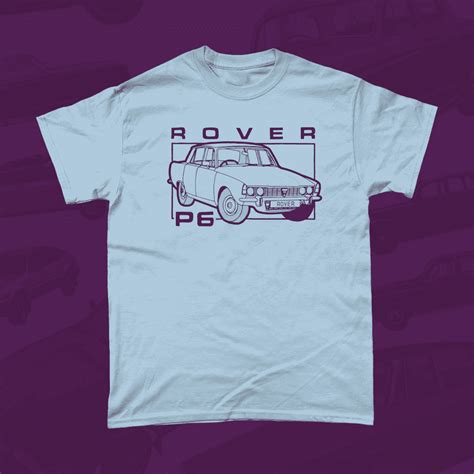 Rover P6 - British Motoring Heritage - T-Shirt - Apparel of Laughs