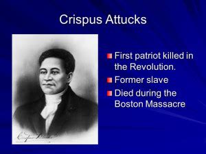 Crispus Attucks Famous Quotes. QuotesGram