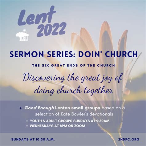 Lent Sermon Series: Doin' Church — Second Presbyterian