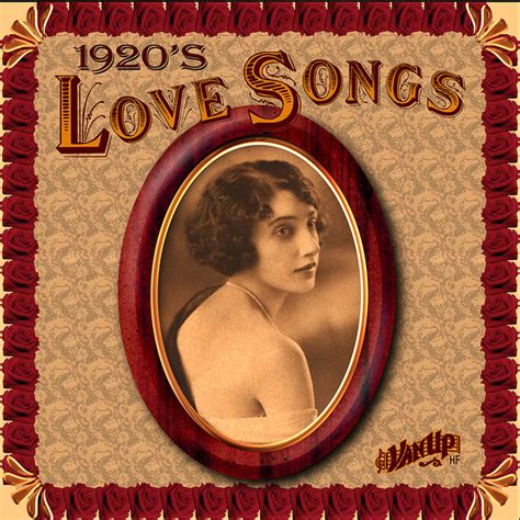 Love Songs of the 1920s - Compilation by Various Artists | Spotify