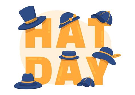 National Hat Day Celebrated Each Year on January 15th with Fedora Hats, Cap, Cloche or Derby in ...