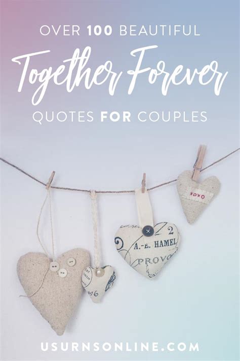 Together Forever Quotes for Couples » US Urns Online