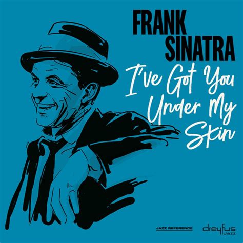 Frank Sinatra : I've Got You Under My Skin - CD | Bontonland.cz