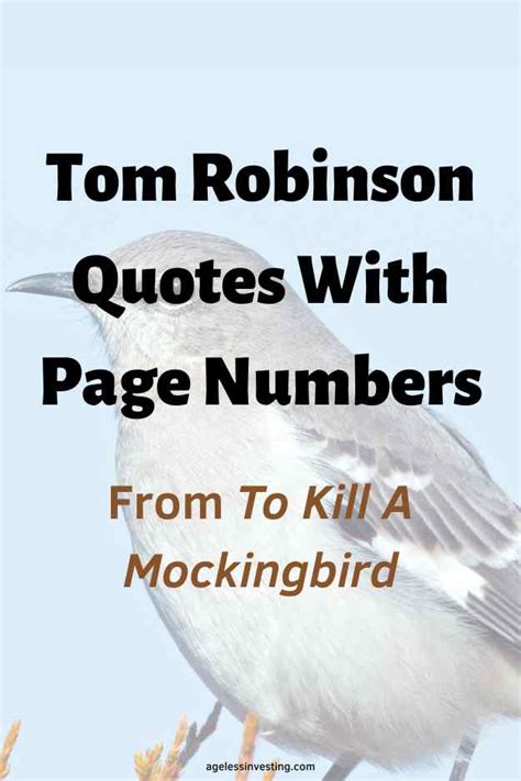 25 Tom Robinson Quotes With Page Numbers | Ageless Investing