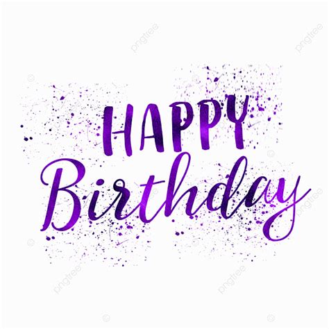 Purple Splatter PNG Image, Happy Birthday In Purple Style Watercolor ...