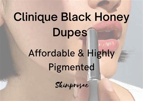 11 Clinique Black Honey Dupes | Similar Picks at an Affordable Range - Skinprosac