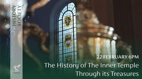 Inner Temple History Society Lecture: ‘The History of The Inner Temple ...