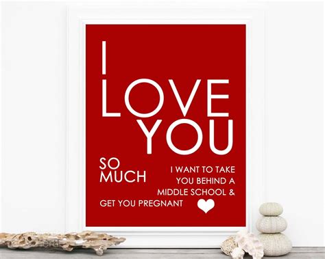 Funny Cheeky Typography Print I Love You So Much Digital Art