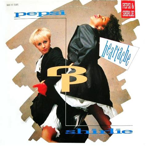 Pepsi & Shirlie - Heartache (1987, Vinyl) | Discogs